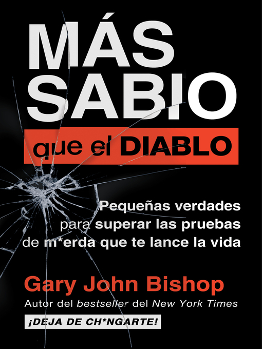 Title details for Wise as F*ck \ Más sabio que el diablo (Spanish edition) by Gary John Bishop - Available